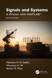 Signals and Systems: A Primer with MATLAB, 2nd Edition