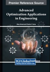 Advanced Optimization Applications in Engineering
