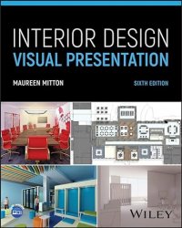 Interior Design Visual Presentation, 6th Edition