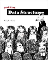 Grokking Data Structures (Final)