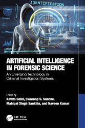 Artificial Intelligence in Forensic Science: An Emerging Technology in Criminal Investigation Systems