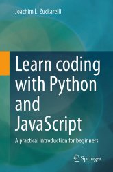 Learn coding with Python and jаvascript: A practical introduction for beginners