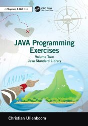Java Programming Exercises, Volume Two: Java Standard Library