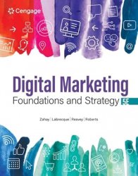Digital Marketing Foundations and Strategy, 5th Edition