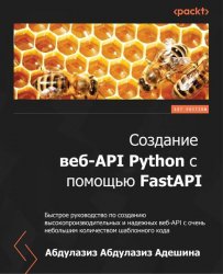 Создание веб-API Python с помощью FastAPI