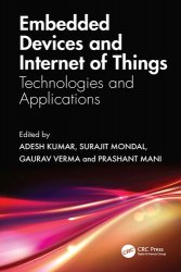 Embedded Devices and Internet of Things: Technologies, and Applications