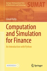 Computation and Simulation for Finance: An Introduction with Python