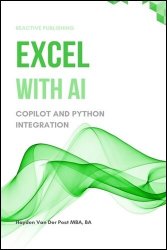 Excel with AI: A Comprehensive Guide to CoPilot and Python Integration