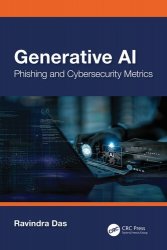 Generative AI: Phishing And Cybersecurity Metrics