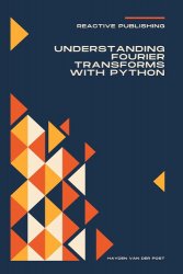 Understanding Fourier Transforms with Python: A Practical Approach