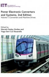 Power Electronic Converters and Systems: Converters and machine drives, 2nd Edition