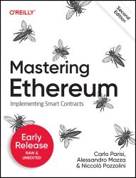 Mastering Ethereum, 2nd Edition (Early Release)