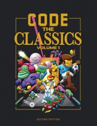 Code the Classics Volume I, 2nd Edition