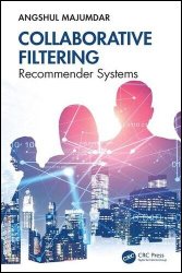 Collaborative Filtering: Recommender Systems