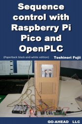 Sequence control with Raspberry Pi Pico and OpenPLC