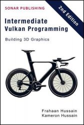 Intermediate Vulkan Programming - Building 3D Graphics 2nd Edition