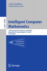 Intelligent Computer Mathematics: 17th International Conference, CICM 2024