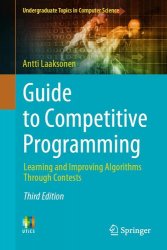 Guide to Competitive Programming: Learning and Improving Algorithms Through Contests 3rd Edition