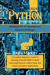 Python Programming Handbook For IoT Development