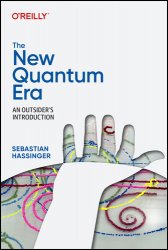 The New Quantum Era (Final Release)