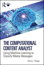 The Computational Content Analyst: Using Machine Learning to Classify Media Messages