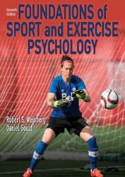 Foundations of Sport and Exercise Psychology 7th Edition