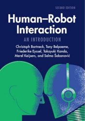 Human-Robot Interaction: An Introduction, 2nd Edition