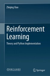 Reinforcement Learning: Theory and Python Implementation