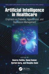 Artificial Intelligence in Healthcare: Emphasis on Diabetes, Hypertension, and Depression Management