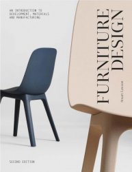 Furniture Design: An Introduction to Development, Materials and Manufacturing, 2nd edition