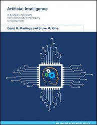 Artificial Intelligence: A Systems Approach from Architecture Principles to Deployment