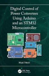 Digital Control of Power Converters Using Arduino and an STM32 Microcontroller