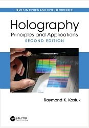 Holography: Principles and Applications (2025)