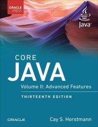 Core Java, Volume II: Advanced Features (Final), 13th Edition