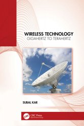 Wireless Technology Gigahertz to Terahertz