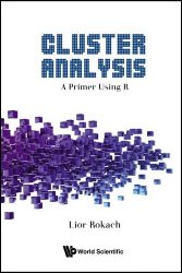 Cluster Analysis: A Primer Using R