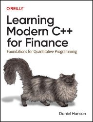 Learning Modern C++ for Finance: Foundations for Quantitative Programming (Final Release)