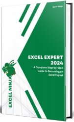 Excel Expert 2024: The Ultimate Excel Expert Guide