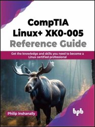 CompTIA Linux+ XK0-005 Reference Guide