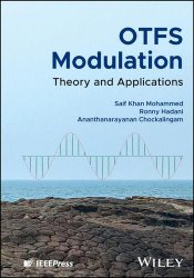 OTFS Modulation: Theory and Applications