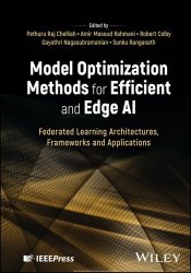 Model Optimization Methods for Efficient and Edge AI: Federated Learning Architectures, Frameworks and Applications