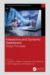 Interactive and Dynamic Dashboard: Design Principles