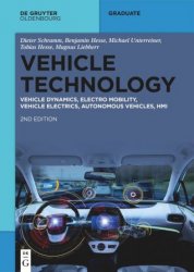 Vehicle Technology: Vehicle Dynamics, Electro Mobility, Vehicle Electrics, Autonomous Vehicles, HMI