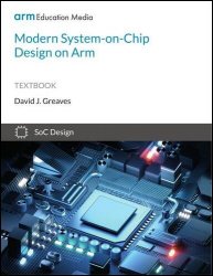 Modern System-on-Chip Design on ARM