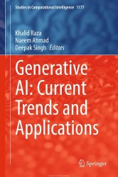 Generative AI: Current Trends and Applications