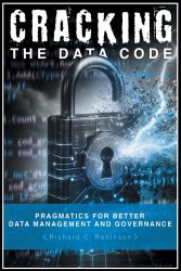 Cracking the Data Code: Pragmatics for Better Management and Governance