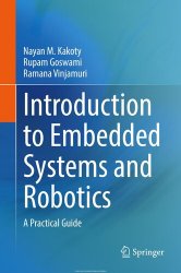 Introduction to Embedded Systems and Robotics: A Practical Guide