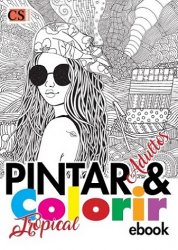 Pintar & Colorir Adultos - Tropical