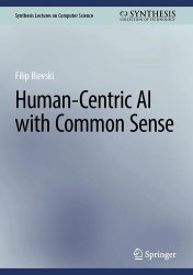 Human-Centric AI with Common Sense