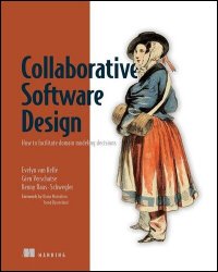 Collaborative Software Design: How to facilitate domain modeling decisions (Final Release)